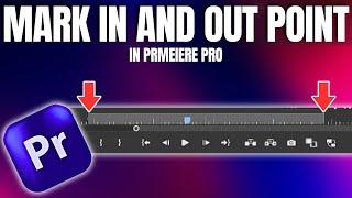 How To: Fastest Way to Mark In and Out Points in Premiere Pro