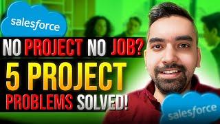 Project questions asked in salesforce | How to get jobs in salesforce ? | Projects scenario