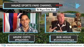 The Wayne Coito Show - Sportscasting Legend and PacWest Commissioner Bob Hogue