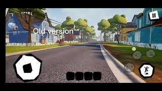 hello neighbor old version VS hello neighbor latest version