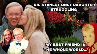 RIP Dr. Stanley Only Daughter Becky Speaks Up Discloses Last Tearful Moments With Father Before Died