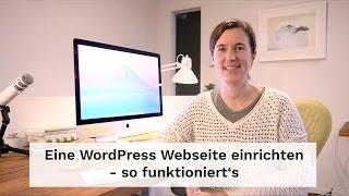 Eine WordPress Webseite einrichten - so funktioniert's