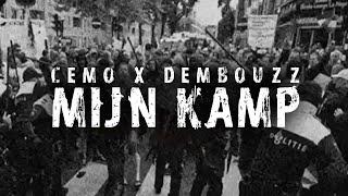 Cemo X Dembouzz - MIJNKAMP (Official Music Video)