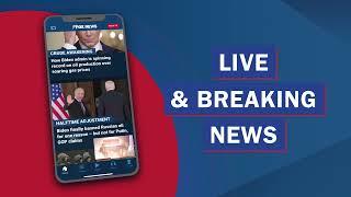 Download the Fox News app now