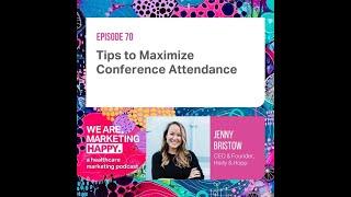 Tips to Maximize Conference Attendance