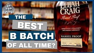 Elijah Craig Batch B524 Review... Is this the greatest B batch ever!?!?!?