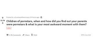 How kids found out their PARENTS are P*RNSTARS | r/AskReddit Reddit Compilation