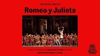 🩰 Romeo y Julieta - Royal Ballet  | En cines en directo el 20 de marzo a las 20:15h