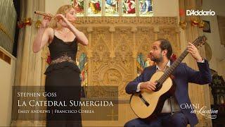 La Catedral Sumergida (2024), by Stephen Goss - Guitar and Flute