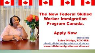 EASIEST Canada Immigration Program. No Job Offer | Canada New Federal Skilled Worker Program