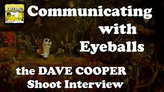 Dave Cooper on Finding His Visual VOICE In & Out of Comics