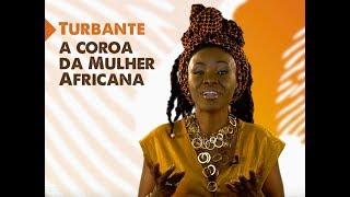 Turbante, coroa da Mulher Africana | Mwana Afrika Oficina Cultural