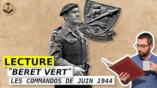 LECTURE | « Béret Vert » : le 6 juin 1944 raconté par le Commandant Kieffer [ST]