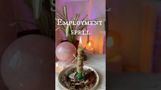 Get the job that you want with this spell