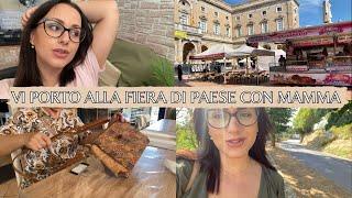 VI PORTO ALLA FIERA DI PAESE CON MAMMA | VLOG - Eleonora Home