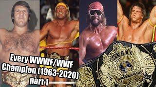 Every WWWF/WWF Champion (1963-2020) part1