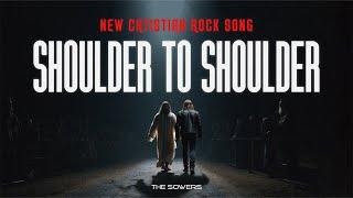 The Sowers - Shoulder to Shoulder. Christian New Single. New Christian Rock song. Best song 2024. Ai