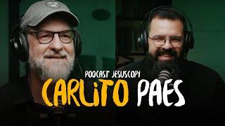 CARLITO PAES e DOUGLAS GONÇALVES - JesusCopy Podcast #129