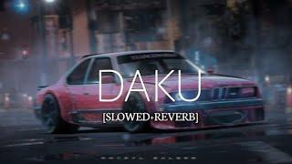 Daku Song|Daku slowed reverb|Duko song