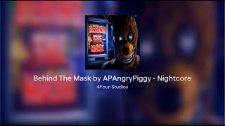 Behind The Mask by APAngryPiggy - Nightcore