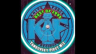 KniteForce Records - Best Of 1995 (Tambovsky First Mix)