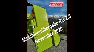 Maschinenübergabe Lagger Rotorgarder RG 2.5 November 2020