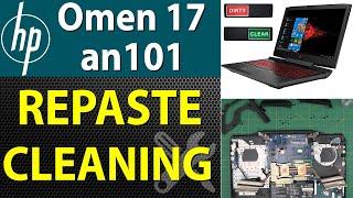 How to Repaste and Clean an HP Omen 17 an101 Laptop