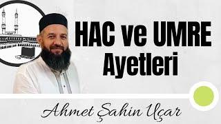 Hac ve Umre ile ilgili ayetlerin meali