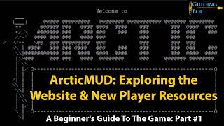 ArcticMUD: Exploring the Website and New Player Resources #1