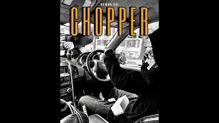 IDRIS RK - CHOPPER | (prod by. Guys beats ) OFFICIAL MUSIC AUDIO