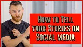 How to Tell Your Story on Social Media in 5 Minutes