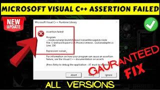 Microsoft visual C++ assertion failed vulcan fix