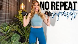 20 minute NO REPEAT Full Body Supersets