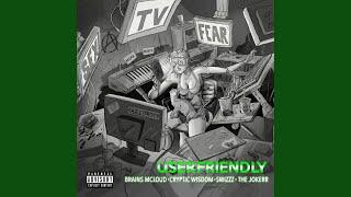 User Friendly (feat. Brains McLoud, Cryptic Wisdom & The Jokerr)