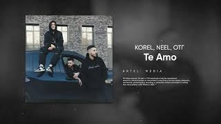 KOREL, NEEL, ОТГ - Te Amo (Премьера песни, 2024)