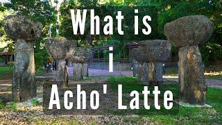 What is the Latte? | Exploring CHamoru Culture | Latte series #1