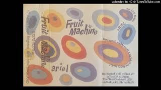 Fruit Machine (ex-Dolly Mixture) - Ariel demo 1997