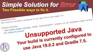 Fix for "Unsupported Java. Your build is currently configured to use Java 19.0.2 and Gradle 7.5."