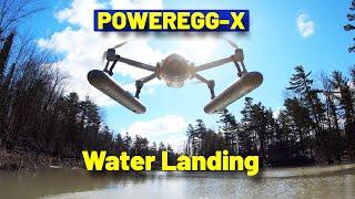 Landing the PowerEgg-X Drone on water without waterproof protection