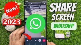 How to Share Screen During Video Calls on WhatsApp (2023)