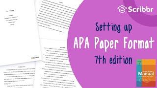 APA 7th Edition: Set up an APA Format Paper in 6 Minutes | Scribbr 