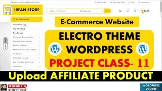 Ecommerce Website Class 11 - How to Add Affiliate/External Products in Ecommerce Website