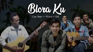 Blora Ku ( official music video )