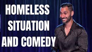 HOMELESS SITUATION AND COMEDY | ARMANDO ANTO 