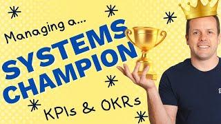 Systems Champion KPIs, Pay Rates & Reporting