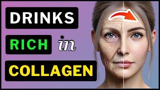 Best Drinks to Boost Collagen Naturally..!