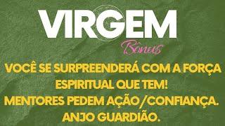 ️VIRGEMVOCÊ SE SURPREENDERÁ COM A FORÇA ESPIRITUAL QUE TEM!MENTORES PEDEM AÇÃO/CONFIANÇA. ANJO...