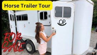 We’re selling our Horse Trailer//Tour 