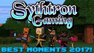Minecraft-SythtronGaming BEST MOMENTS 2017!
