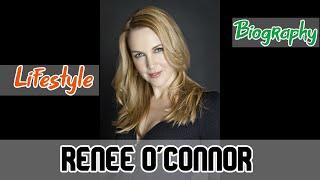 Renee O'Connor Biography & Lifestyle